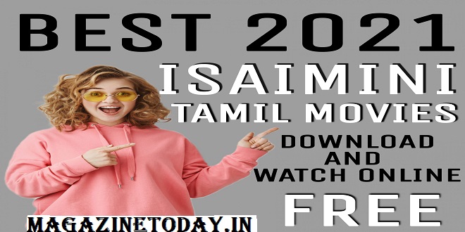 Isaimini-Tamil-Movies-free-Download-and-Watch-online-scaled