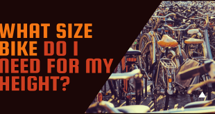 What size bike do I need for my height